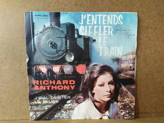 Richard Anthony – J’Entends Siffler Le Train