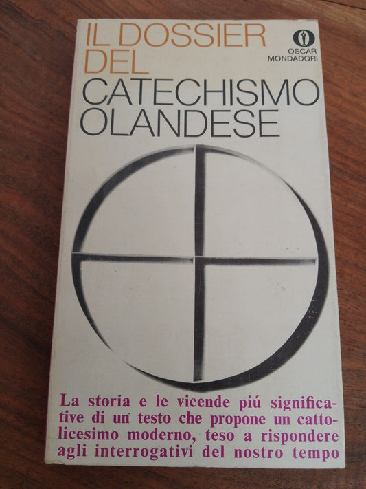 Il Dossier del catechismo olandese - Oscar Mondadori - 1968 + articolo