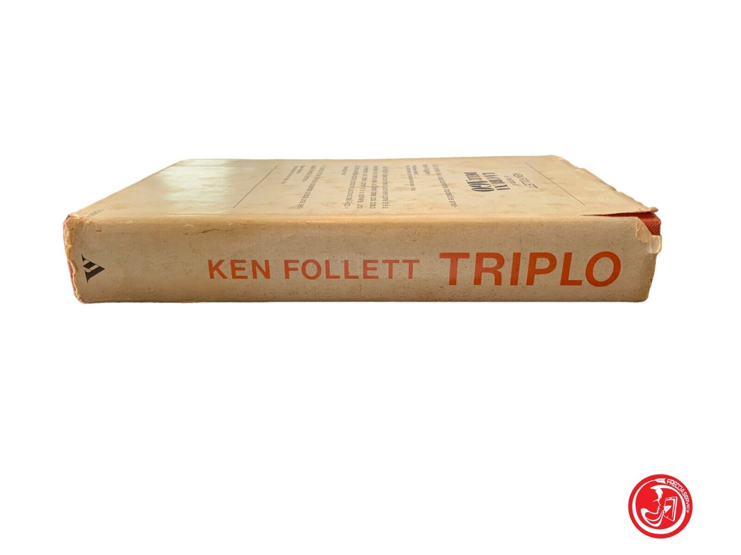 Triple - Ken Follet - Arnoldo Mondadori Editeur 1980