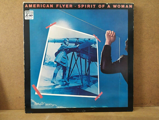 American Flyer – Spirit Of A Woman