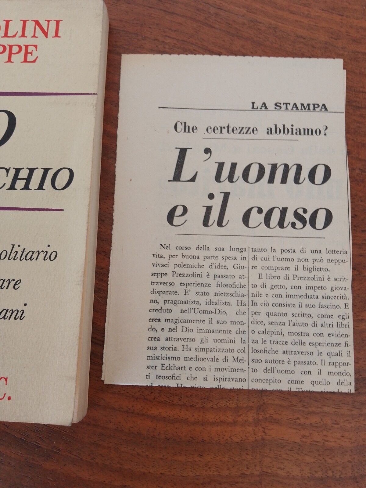 Dieu est un risque, G.Prezzolini, Longanesi, 1969 + article de N. Abbagnano