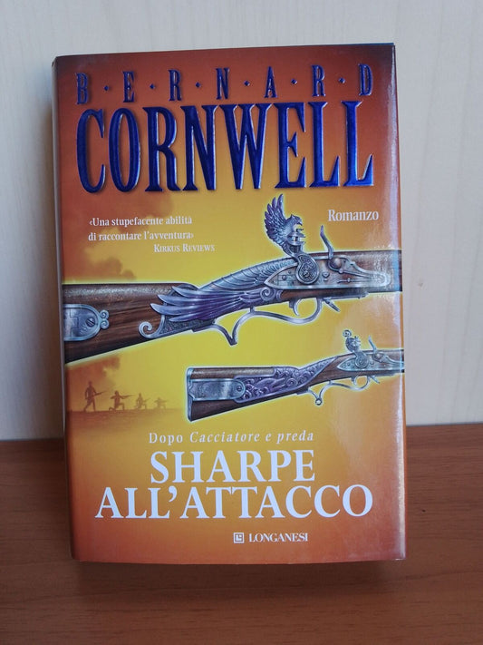 SHARPE ALL'ATTACCO, B. CORNWELL