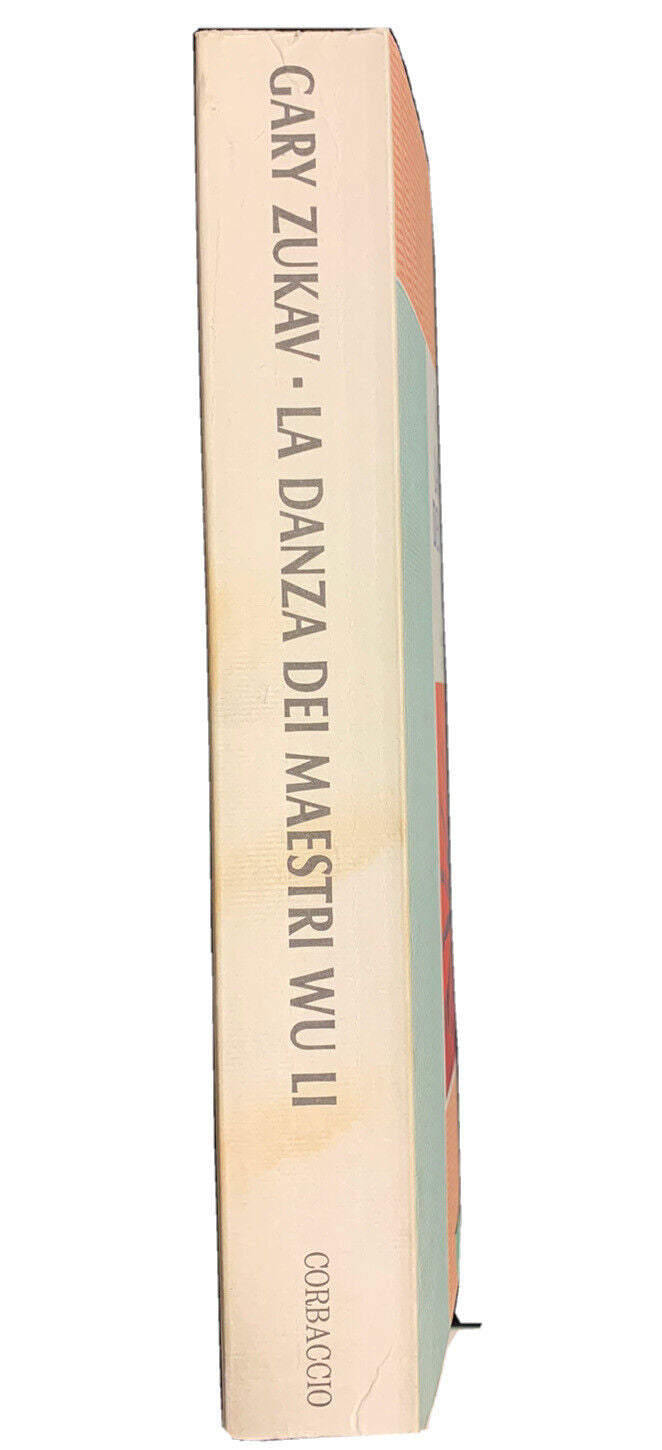 La danza dei maestri Wu Li - Gary Zukav