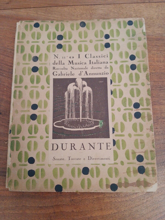 Durante, Sonate Toccate e Divertimenti, 1919 Raro