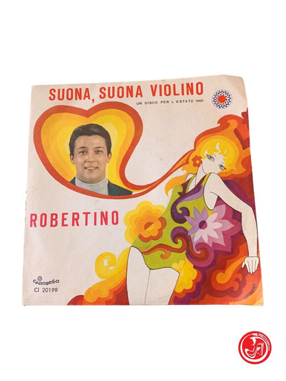 Robertino - Suona, Suona Violino / Mi hanno detto di no