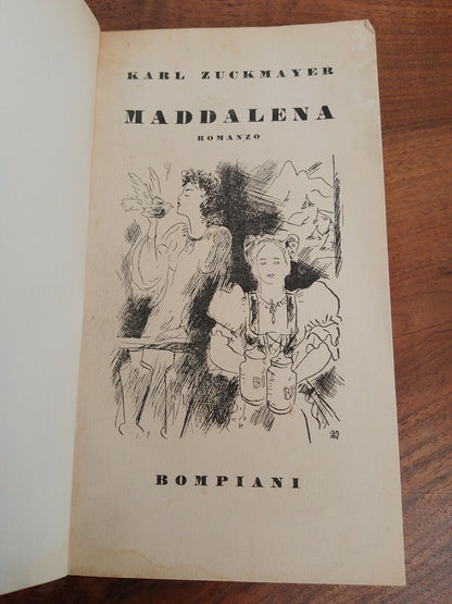 K. ZUCKMAYER, Maddalena,  1938 BOMPIANI