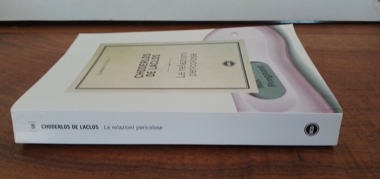 Le relazioni pericolose,C. De Laclos, BCDe, 2012