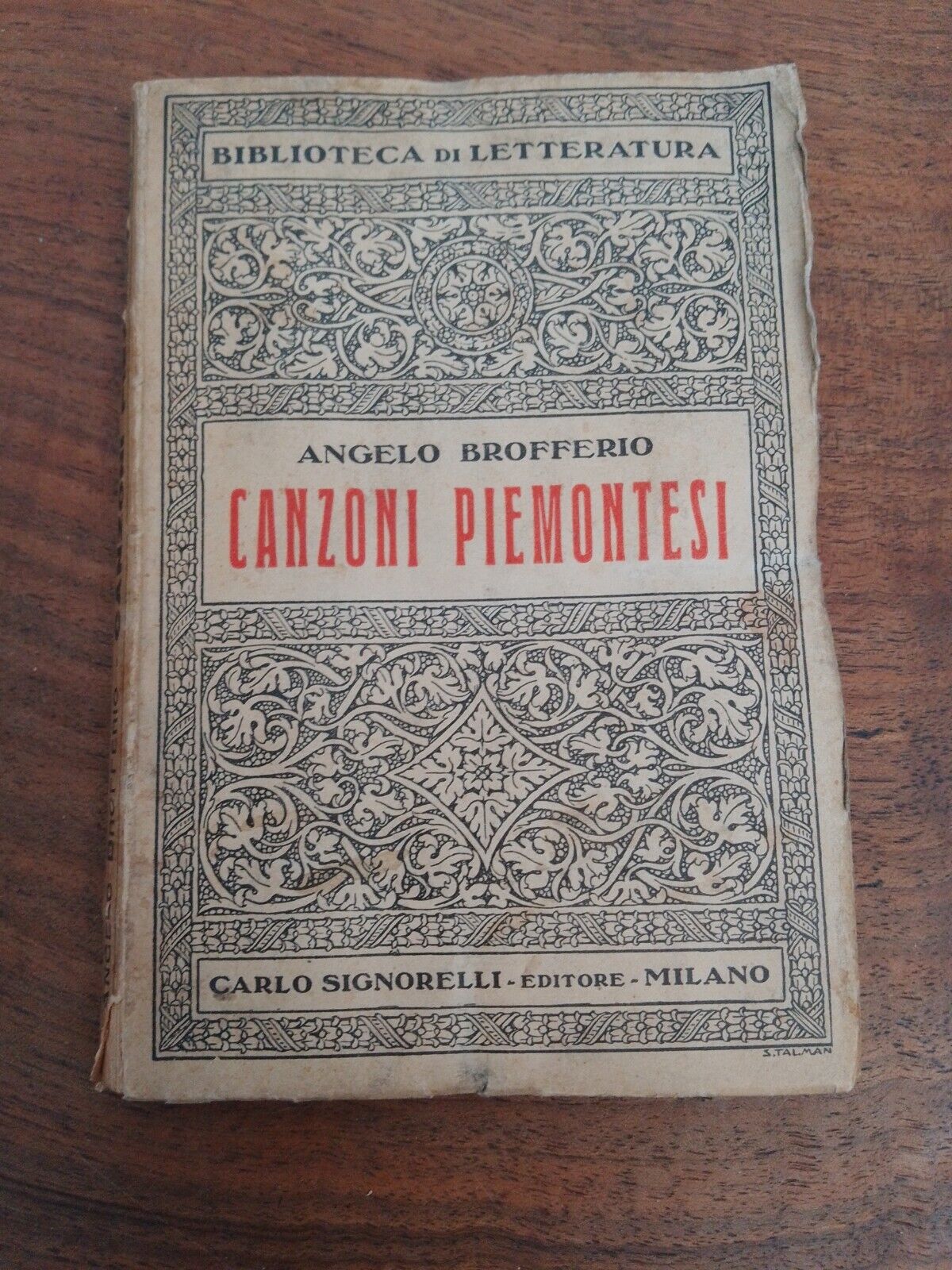 Canzoni Piemontesi - Angelo Brofferio - Signorelli ed. 1935 Raro