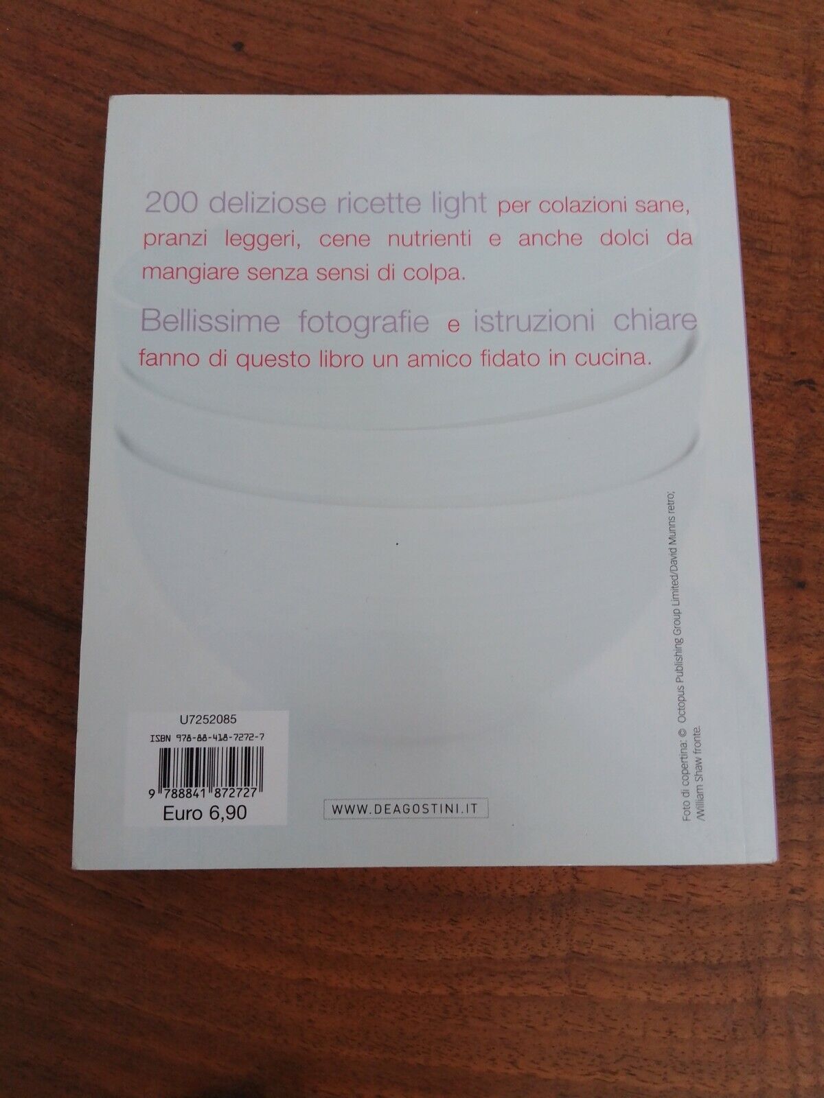 200 ricette light con il calcolo delle calorie per porzione, DeAgostini, 2012