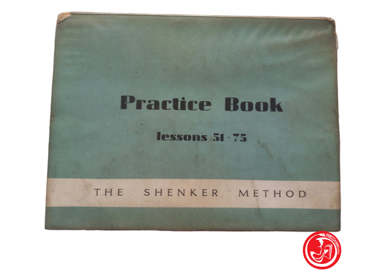 THE SHENKER METHOD Practice book lessons 51-75, 1967