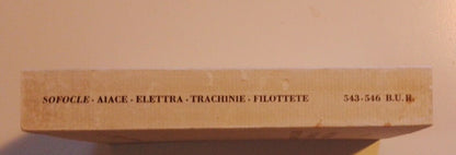 Sophocles, Ajax-Electra-THE TRACHINIAS-PHILOTTETES-THE HOUNDS, BUR 1953