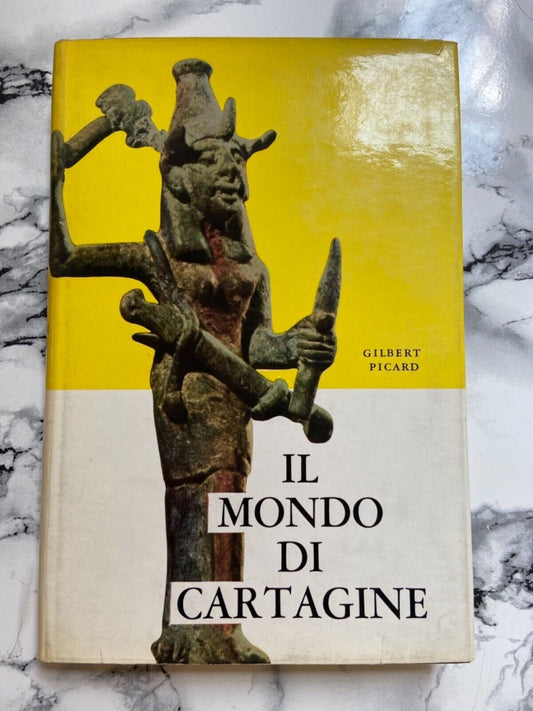 G. Picard - Il mondo Di Cartagine