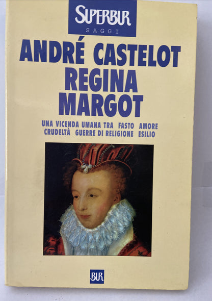 regina margot castelot andr 9788817258418