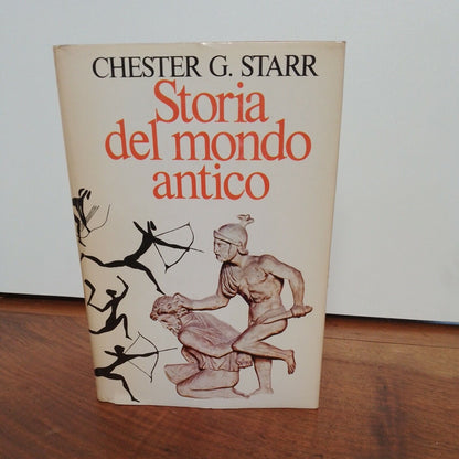 Histoire du monde antique - Chester G. Starr, 1977