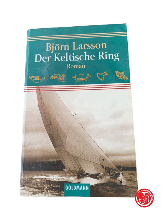 La bague Celiache - Björn Larsson - Goldmann