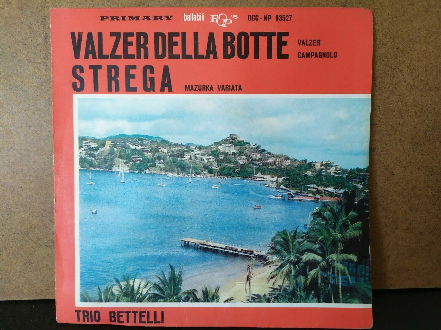 Trio Bettelli – Valzer Della Botte / Strega