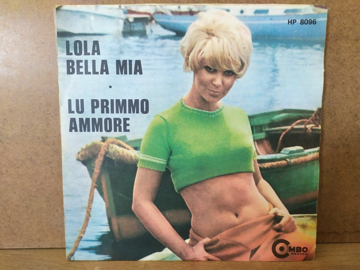 The Combos – Lola Bella Mia / Lu Primmo Ammore