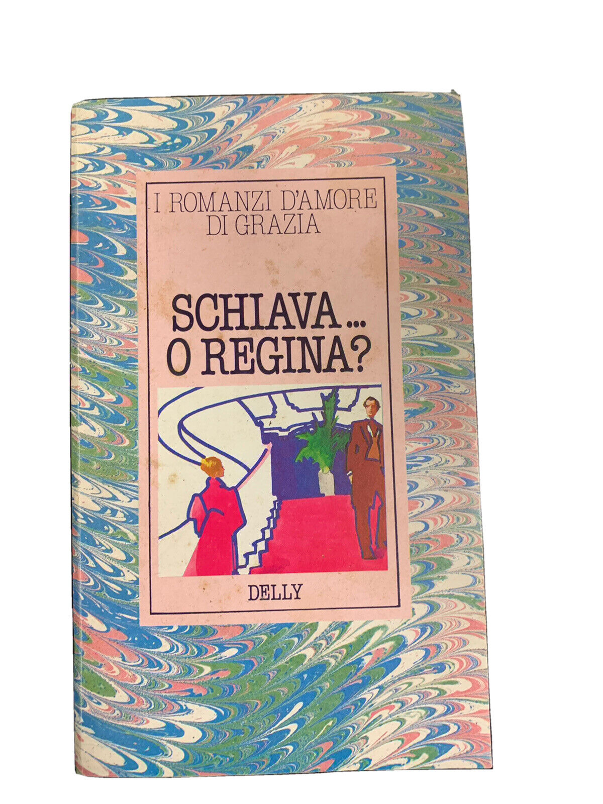 libro - Schiava o Regina? - I Romanzi D’amore Di Grazia