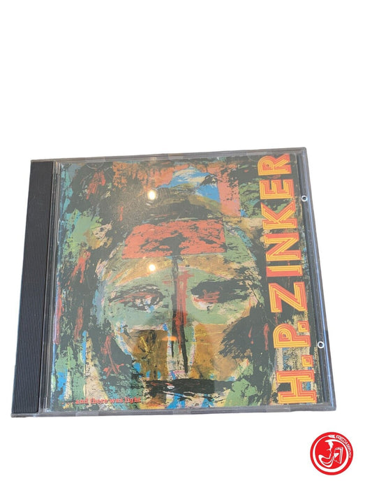 H.P. Zinker - ...And There Was Light
