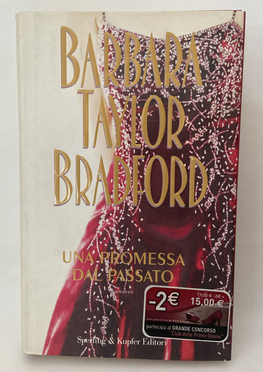 B.T. Bradford - Una Promessa Del Passato