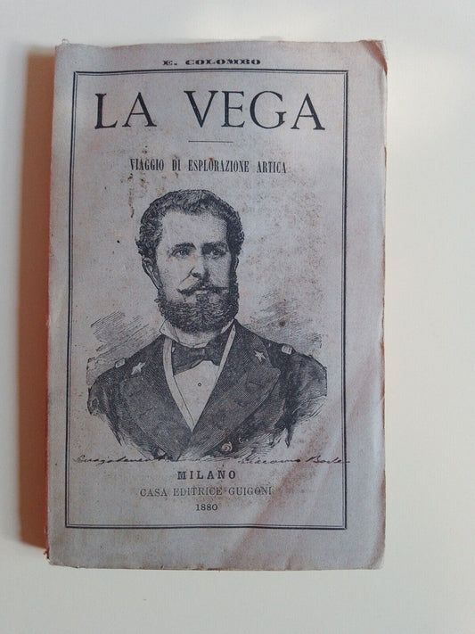 La vega - E. Colombo - casa editrice Guigoni 1880