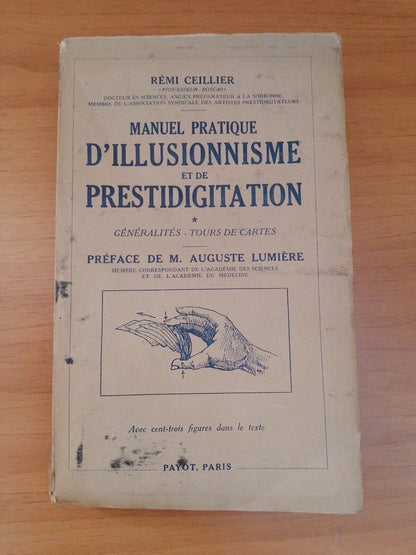 Manual practice of illusionism and prestidigitation - R. Ceillier - 1935