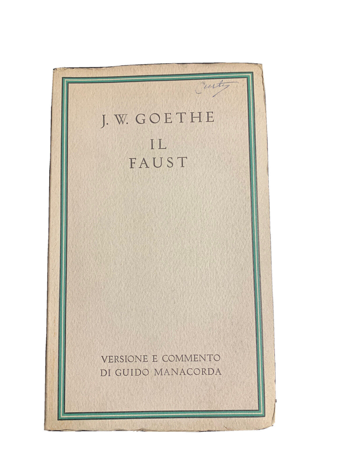 Il Faust - J.W. Goethe