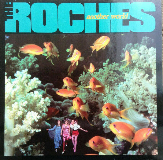 The Roches – Another World