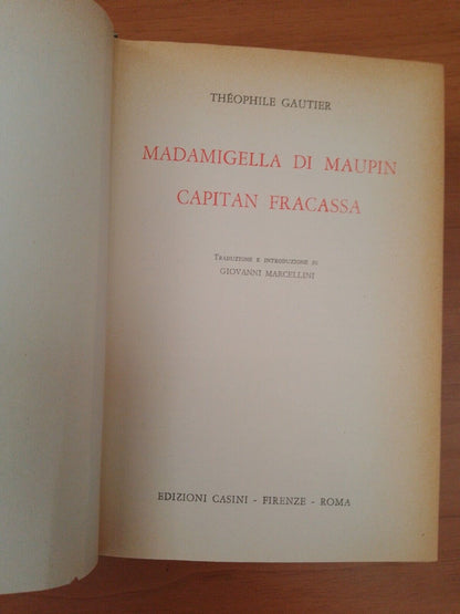 Mademoiselle of Maupin Captain Fracassa - T. Gautier - Ed. Casini 1965