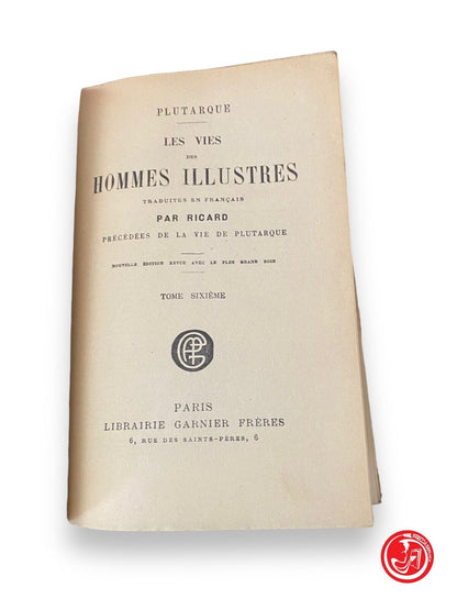 Les vies d'hommes illustres VI - Plutarque VI