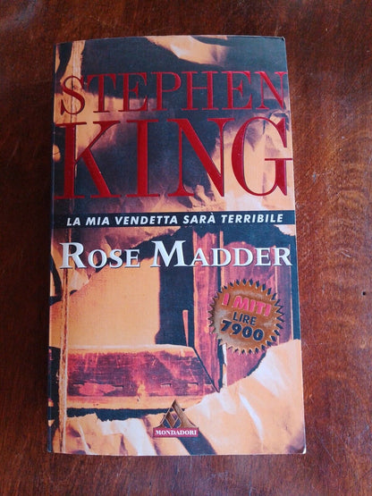 ROSE GADDER - Stephen King - Mondadori