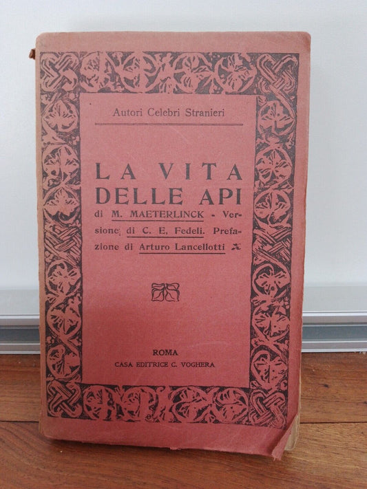 La Vita delle api - M. Maeterlinck - Ed. Voghera