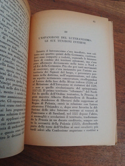 La riforma protestante - M. Bendiscioli -  ed. Universale Studium 1952