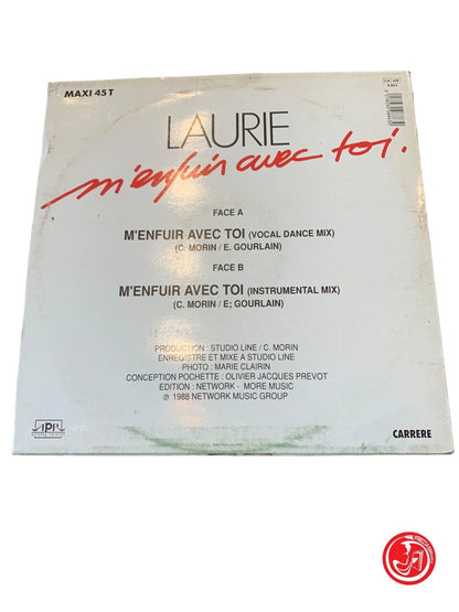 Laurie - M'enfuir Avec Toi