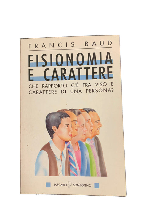 Physiognomy and character - Francis Baud