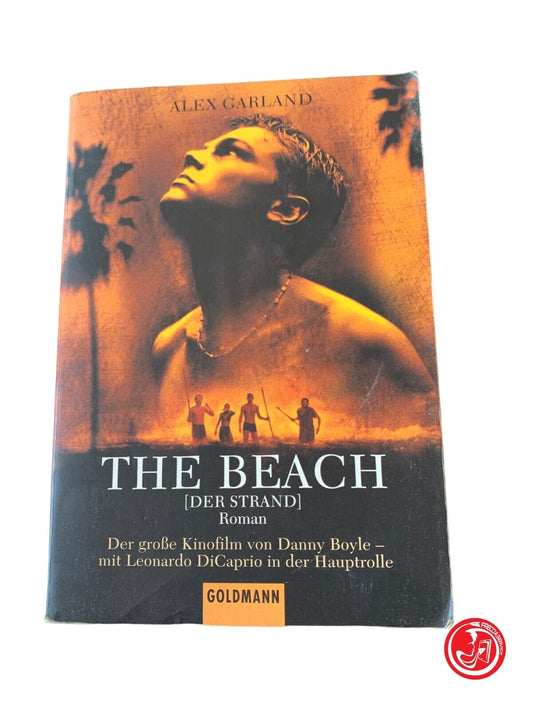 The Beach - Alex Garland - Goldmann ( Edizione Tedesca)