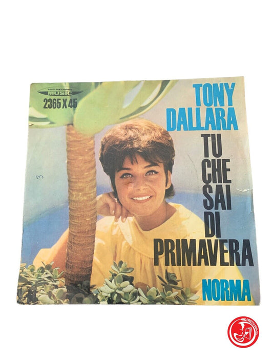 Tony Dallara - You Know About Spring