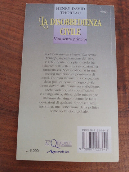 La disobbedienza civile -Vita senza princìpi - H. D. Thoreau - Acquarelli 1995