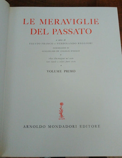 Le Meraviglie Del Passato, Mondadori, 3vol. Cofanetto, 1958