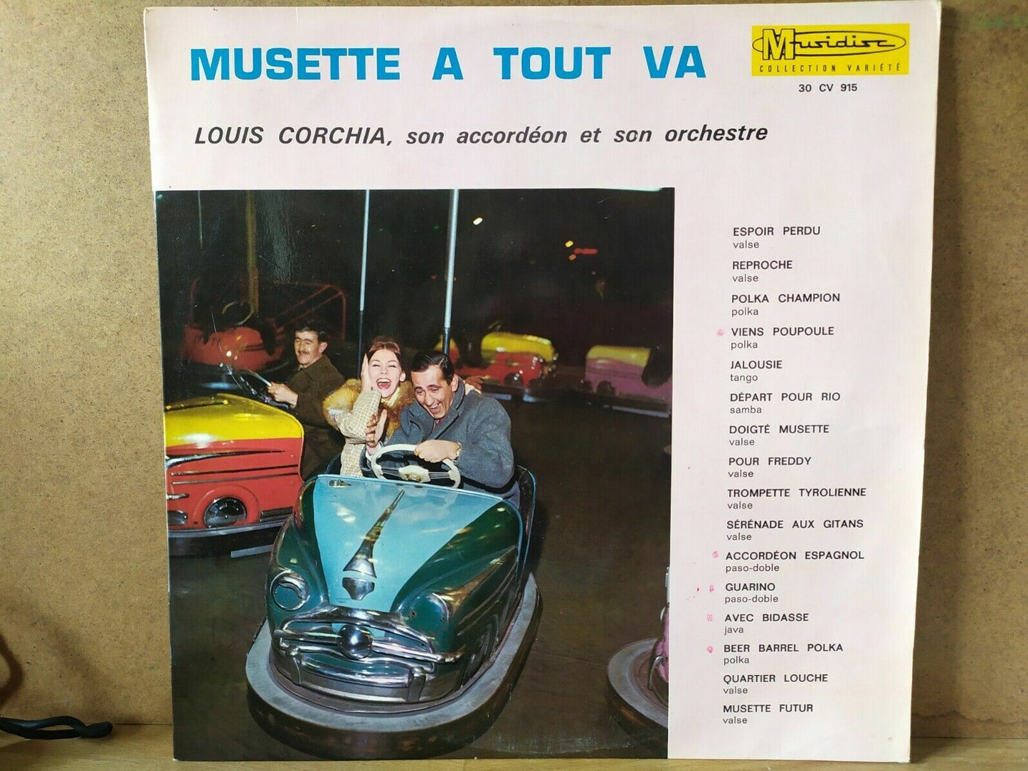 Musette A Tout Va - Louis Corchia, Son Accordéon Et Son Orchestre