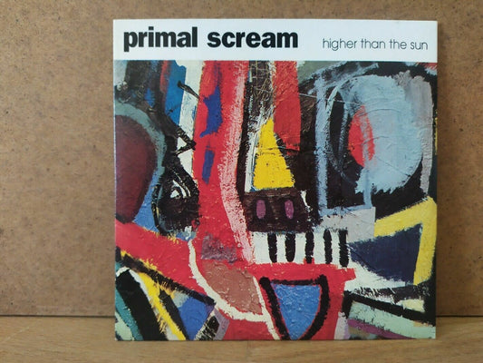 Primal Scream – Higher Than The Sun