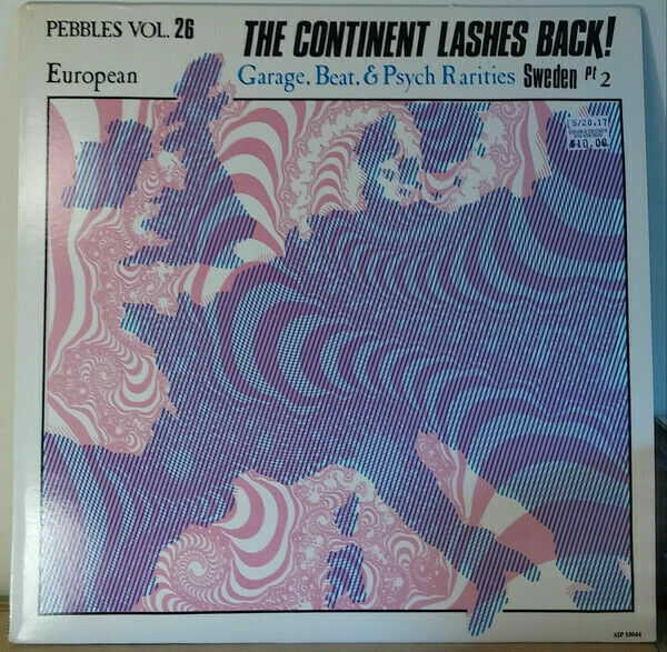 Pebbles Vol.26: The Continent Lashes Back! Garage, Beat & Psych Rarit