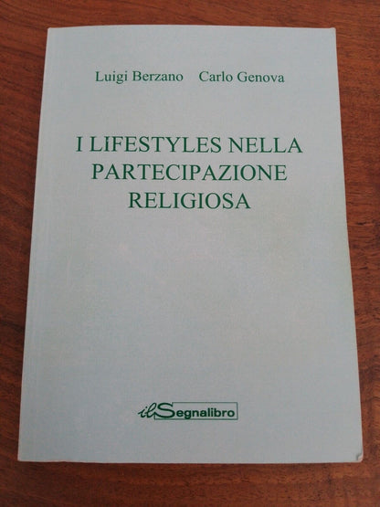 Lifestyles in religious participation, L.Berzano-C.Genova, Il Segnalibro