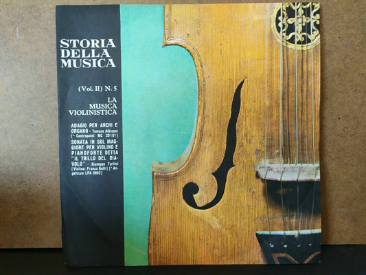 Storia Della Musica Vol. II N. 5 / La musica violinistica