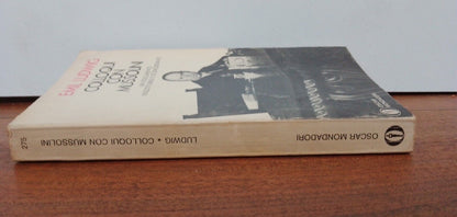 Colloqui con Mussolini, Emil Ludwig, Mondadori, 1970