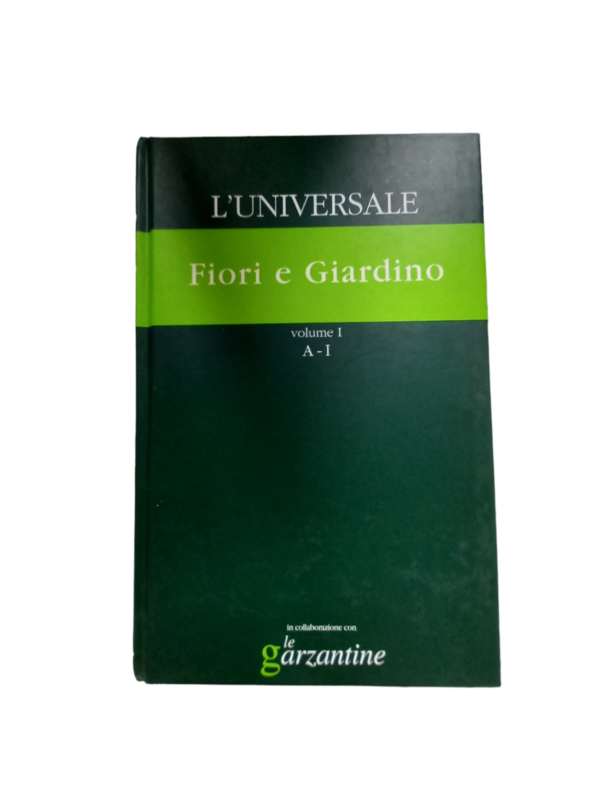 L'UNIVERSALE 23 Fleurs et Jardin tome 1