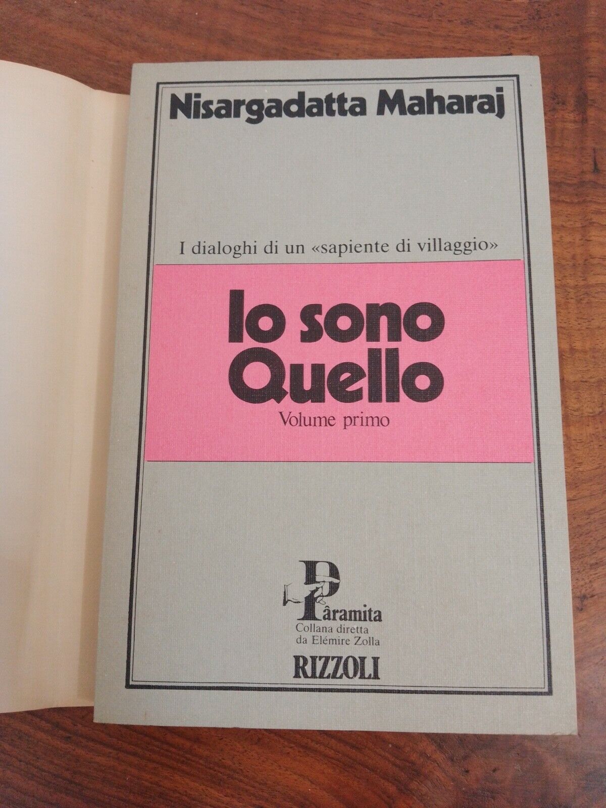 Io sono Quello, Volume 1 e Volume 2, N.Maharaj, Rizzoli, 1981-82