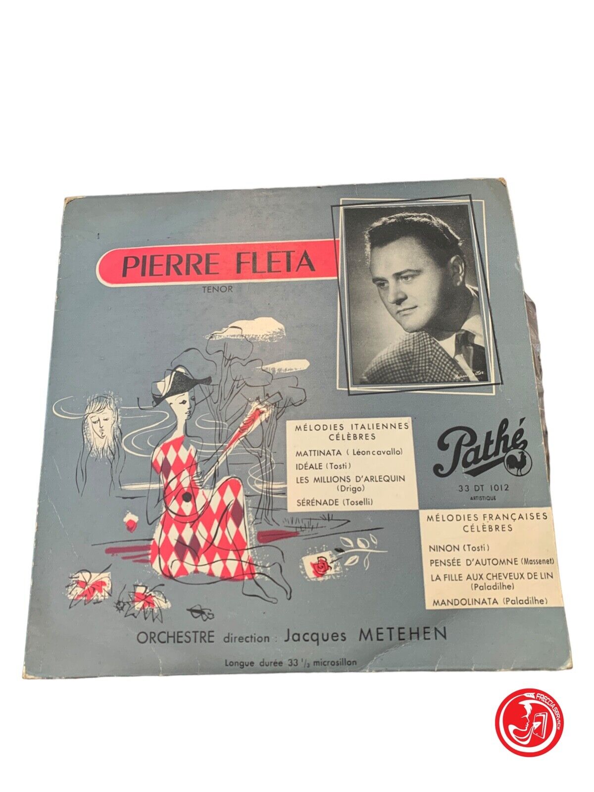 Pierre Fleta – Melodies Françaies et Italiennes