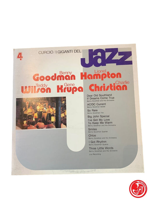 Les Géants du Jazz Vol.4 - Benny Goodman / Lionel Hampton / Teddy Wilson