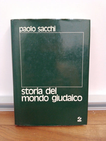 Histoire du monde juif - P. Sacchi - SEI, 1976